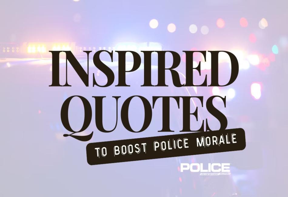 Inspiring Police Quotes